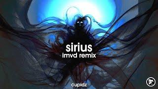 Cupidz - Sirius (iMVD Remix)