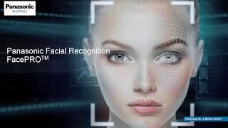 Panasonic FacePRO™ - Webcast on Facial Recognition System with Deep Learning Technology