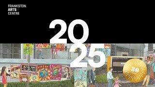 Season 2025 | Frankston Arts Centre