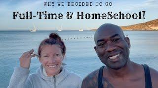 Homeschooling & Full Time RV Living! Why we made this decision! #RVSeeingYou