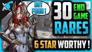 30 "END-GAME" RARES | 6 Star Worthy !!! | RAID: Shadow Legends