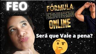 Fórmula Enriquecendo Online,será que Vale a pena?Será que dá resultado?