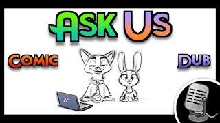 ASK US - Zootopia Comic Dub