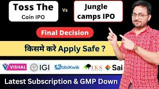 Jungle Camps IPO | Toss The Coin IPO Apply Or Not | Mobikwik IPO | Vishal Mega Mart | Sai Life IPO