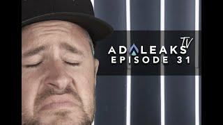 AdLeaks TV - Episode 31