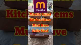 Meesho Latest Kitchen Items | Must Have | Daily Used | #meesho #shorts #kitchenitems #musthaves