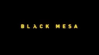 Black Mesa #1. Непредвиденные последствия