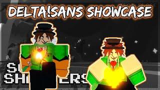 DELTA!SANS SHOWCASE || Roblox ( SoulShatters )