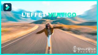 Réaliser l'effet vertigo dans Filmora || Tuto Filmora