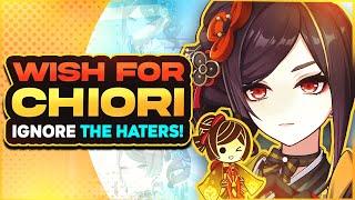 Ignore the Haters… Chiori is WORTH WISHING!