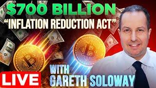 "Inflation Reduction Act" vs. Crypto Market w/ Gareth Soloway