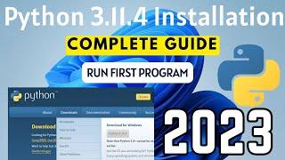 How to Install Python 3.11.4 on Windows 10 [2023 ]  | Python 3.11.4 Installation Complete