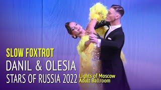 Slow Foxtrot = Danil Eremeev & Olesia Rosliakova = Stars of Russia 2022 Ballroom = Lights of Moscow