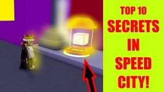 TOP 10 SECRETS in SPEED CITY!  (Roblox)