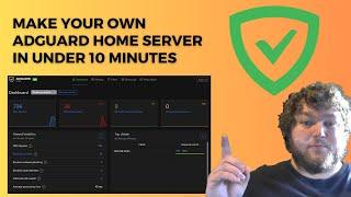 How to make an Adguard Home Server in UNDER 10 MINUTES with Docker!