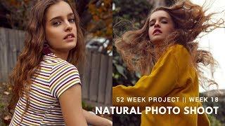 Natural Light Fashion Shoot // 52 WEEK PROJECT - WEEK 18