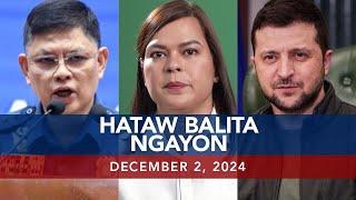 UNTV: Hataw Balita Ngayon | December 02, 2024