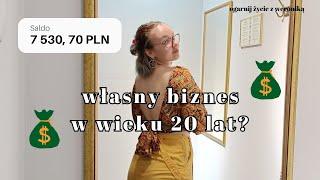 Jak założyłam własny biznes w wieku 20 lat - Ty też możesz!