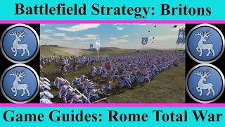 Britons Battlefield Strategy Guide - Game Guides - Rome Total War