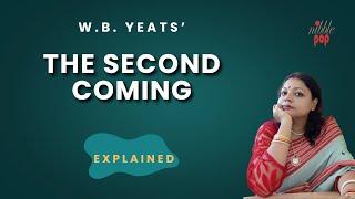 The Second Coming Explained | W. B. Yeats | NibblePop | Monami Mukherjee