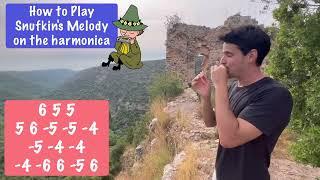 Snufkin Harmonica - how to play Snufkin's melody 