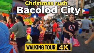 A day before Christmas in BACOLOD CITY Downtown and SM Mall PHILIPPINES  walking tour in 4K