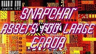 Snapchat Assets too Large Error(Geofilter)