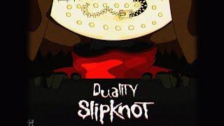 Slipknot - Duality | NecoArc