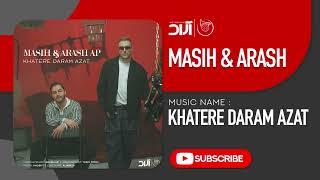 Masih & Arash Ap - Khatere Daram Azat ( مسیح و آرش ای پی - خاطره دارم ازت )