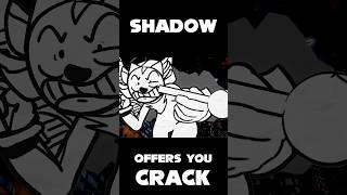 Shadow Offers You Crack