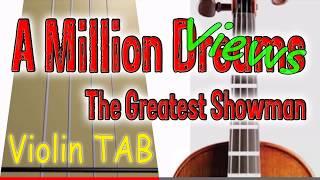 A Million Dreams - The Greatest Showman - Violin - Play Along Tab Tutorial