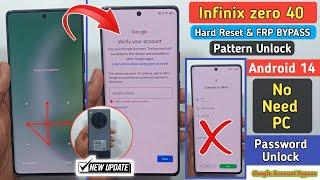 Infinix Zero 40 Hard Reset | frp bypass Android 14 | infinix Zero 40 Google Account Lock Remove