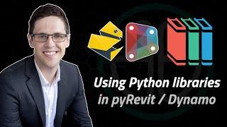 Using Python libraries in pyRevit and Dynamo!