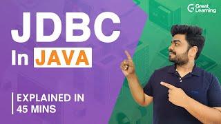 JDBC in Java | Java Database Connectivity | Java Tutorial | Great Learning