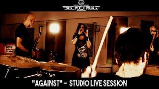 SECRET RULE - Against - LIVE at Merlo Recording Studio Rome