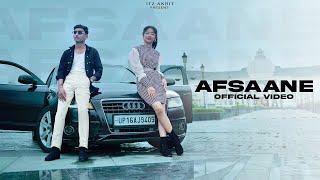 Afsaane (Official Video) - Itz Akrit l Latest Songs 2024