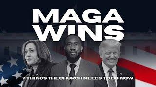 MAGA WINS: 7 Things The Church Needs To Do - Tobi Arayomi