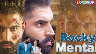 ROCKY MENTAL ~ Full Movie | Parmish Verma | Punjabi Film | New Punjabi Movie 2024