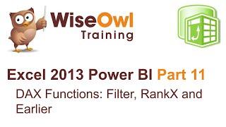 Excel 2013 Power BI Tools Part 11 - DAX Functions: FILTER, RANKX and EARLIER