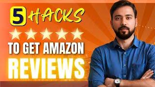 How To Get MORE Reviews on Amazon (FAST & EASY)  Top 5 Amazon FBA Review Strategy (HINDI)