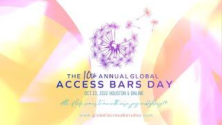 The 10th Annual Global Access Bars Day | October 2022