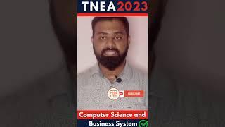 TNEA 2023 | CSBS Vs CSE | Business Engineer