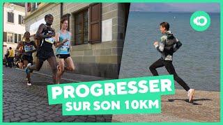 Comment progresser sur 10km