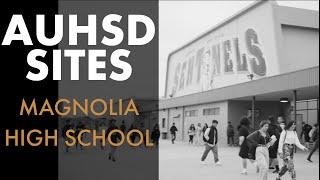 AUHSD Sites: Magnolia High School