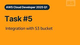 AWS Cloud Developer Task 5 Integration with S3 bucket