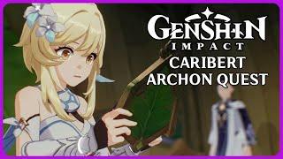 Full Caribert Archon Quest - Genshin Impact 3.5