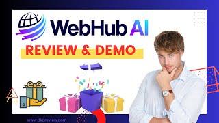 WebHub AI Review & Demo - Legit or SCAM!? Exposed?