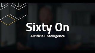 SIXTY ON Artificial Intelligence and Sitecore