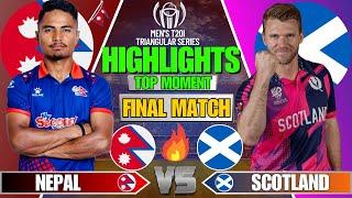 NEPAL VS SCOTLAND FINAL MATCH HIGHLIGHTS | T20I TRI NATION SERIES 2025 | SPORTS KURA