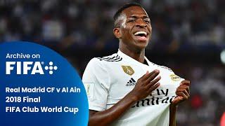 Real Madrid CF v Al Ain | FIFA Club World Cup 2018 | Final | Full Match